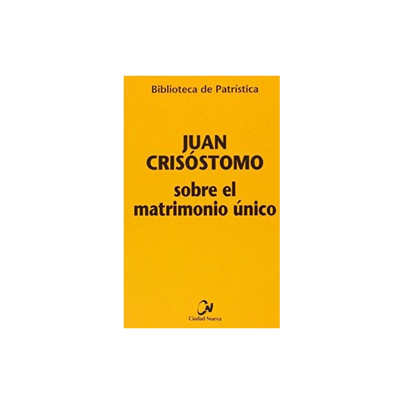 SOBRE EL MATRIMONIO UNICO
