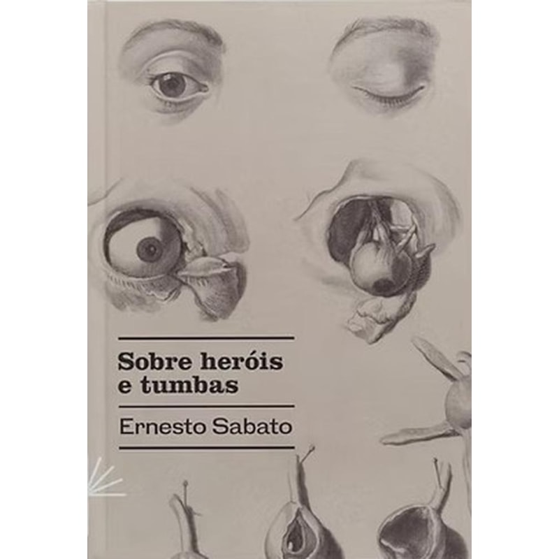 SOBRE HEROIS E TUMBAS