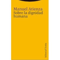 SOBRE LA DIGNIDAD HUMANA