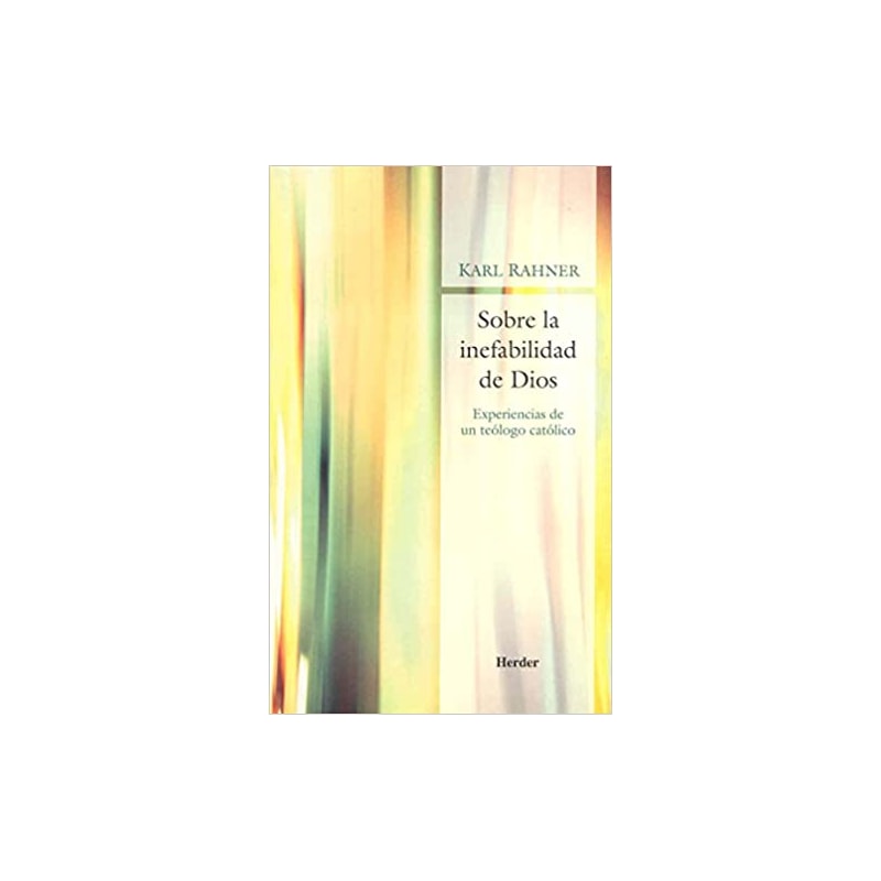 SOBRE LA INEFABILIDAD DE DIOS