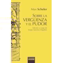 SOBRE LA VERGÜENZA Y EL PUDOR