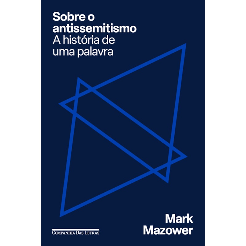 SOBRE O ANTISSEMITISMO: A HISTÓRIA DE UMA PALAVRA