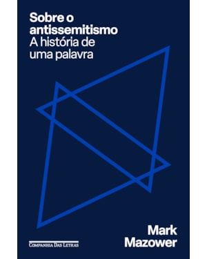 Sobre o antissemitismo: a história de uma palavra