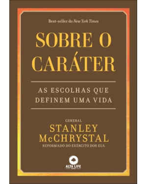 Sobre o caráter: as escolhas que definem uma vida