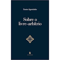 SOBRE O LIVRE ARBÍTRIO