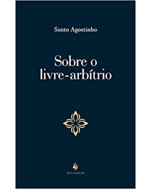 SOBRE O LIVRE-ARBÍTRIO