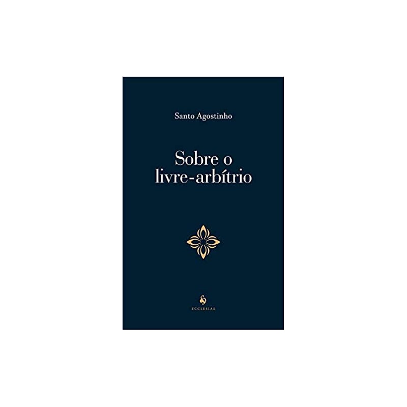 SOBRE O LIVRE ARBÍTRIO