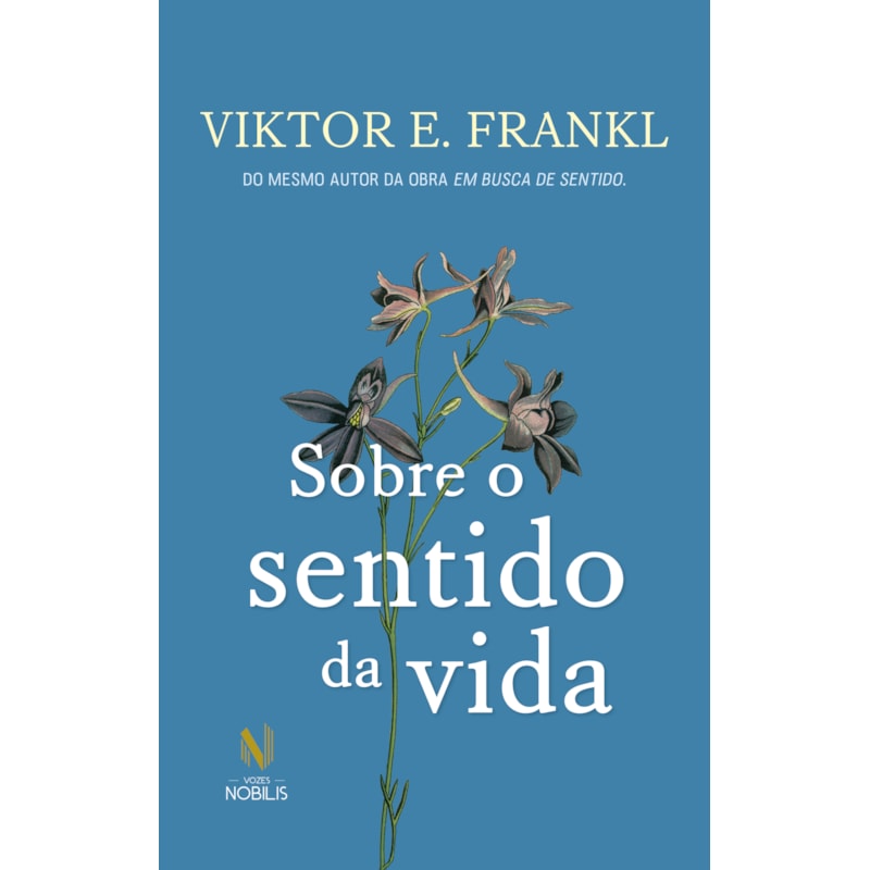 SOBRE O SENTIDO DA VIDA