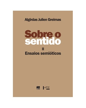 Sobre o sentido ii: ensaios semióticos