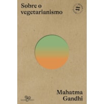 SOBRE O VEGETARIANISMO