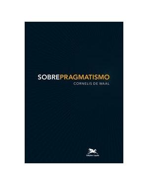 SOBRE PRAGMATISMO