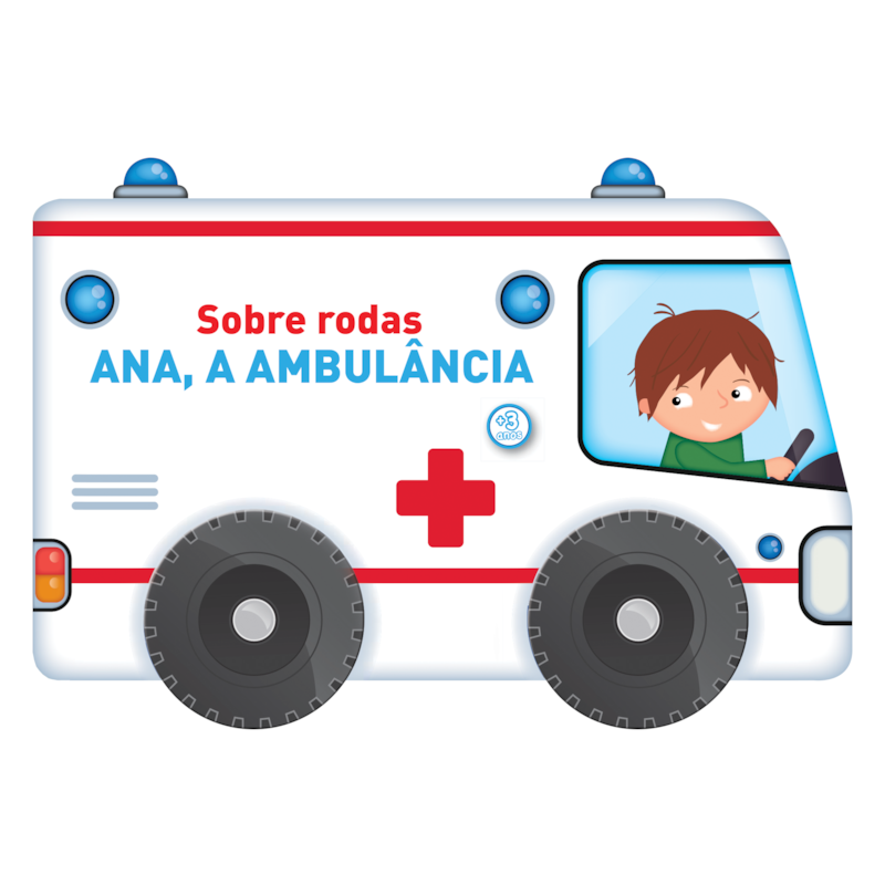 Sobre rodas - Ana, a ambulância