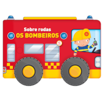 Sobre rodas - Os bombeiros