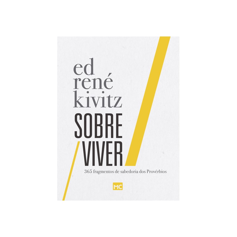 SOBRE VIVER: 365 FRAGMENTOS DE SABEDORIA DOS PROVÉRBIOS