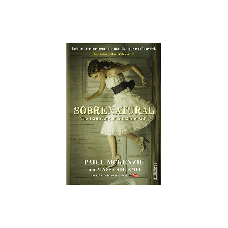 SOBRENATURAL: THE HAUNTING OF SUNSHINE GIRL