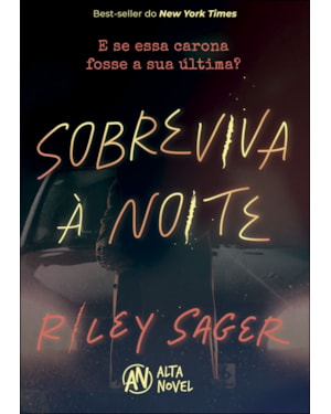 Sobreviva à noite: e se essa carona fosse a sua última?