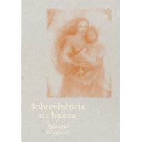 SOBREVIVÊNCIA DA BELEZA