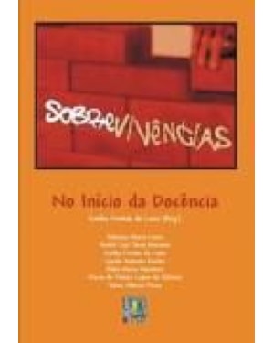 SOBREVIVENCIAS - NO INICIO DA DOCENCIA