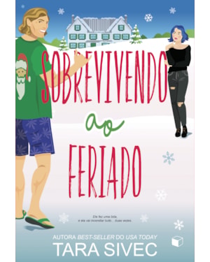 SOBREVIVENDO AO FERIADO (ILHA SUMMERSWEET LIVRO 3)