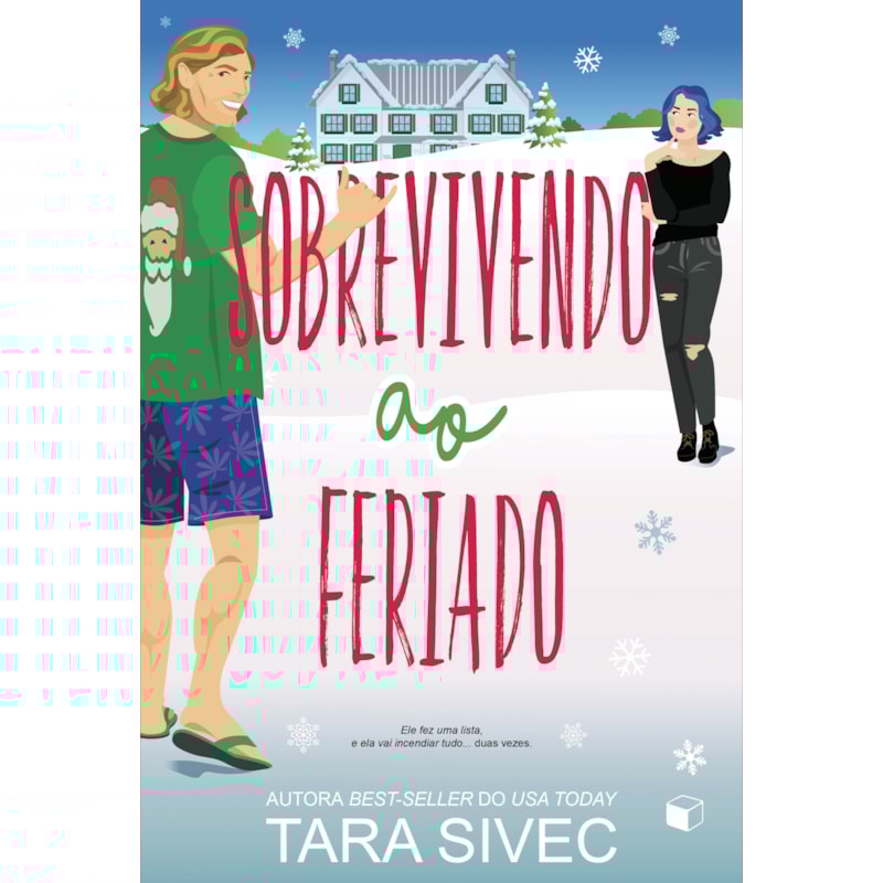 SOBREVIVENDO AO FERIADO (ILHA SUMMERSWEET LIVRO 3)