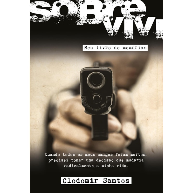 SOBREVIVI: MEU LIVRO DE MEMÓRIAS