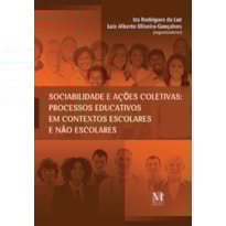SOCIABILIDADE E AÇÕES COLETIVAS: SOCIABILIDADE E AÇÕES COLETIVAS: