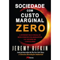 SOCIEDADE COM CUSTO MARGINAL ZERO