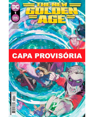Sociedade da justiça da américa: a nova era de ouro vol. 1