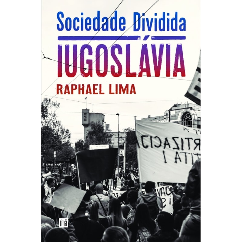 SOCIEDADE DIVIDIDA: IUGOSLÁVIA
