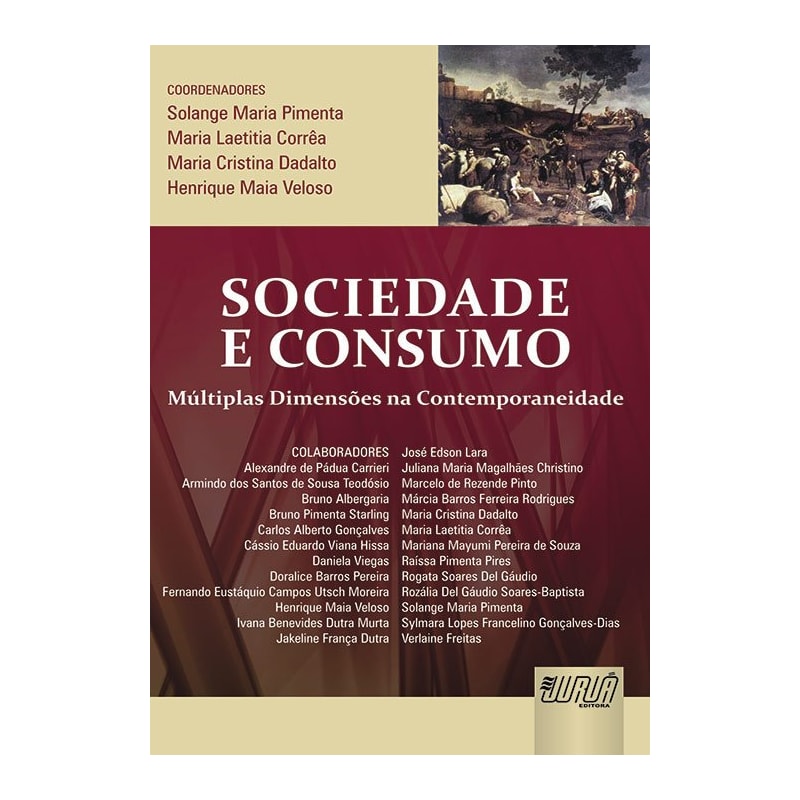 SOCIEDADE E CONSUMO - MÚLTIPLAS DIMENSÕES NA CONTEMPORANEIDADE