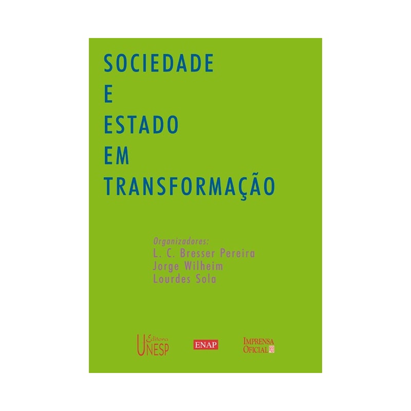 SOCIEDADE E ESTADO EM TRANSFORMAÇÃO