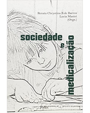 SOCIEDADE E MEDICALIZACAO