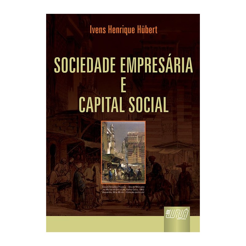 SOCIEDADE EMPRESÁRIA & CAPITAL SOCIAL