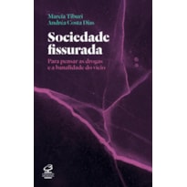SOCIEDADE FISSURADA