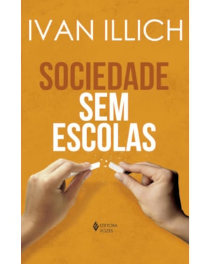 SOCIEDADE SEM ESCOLAS