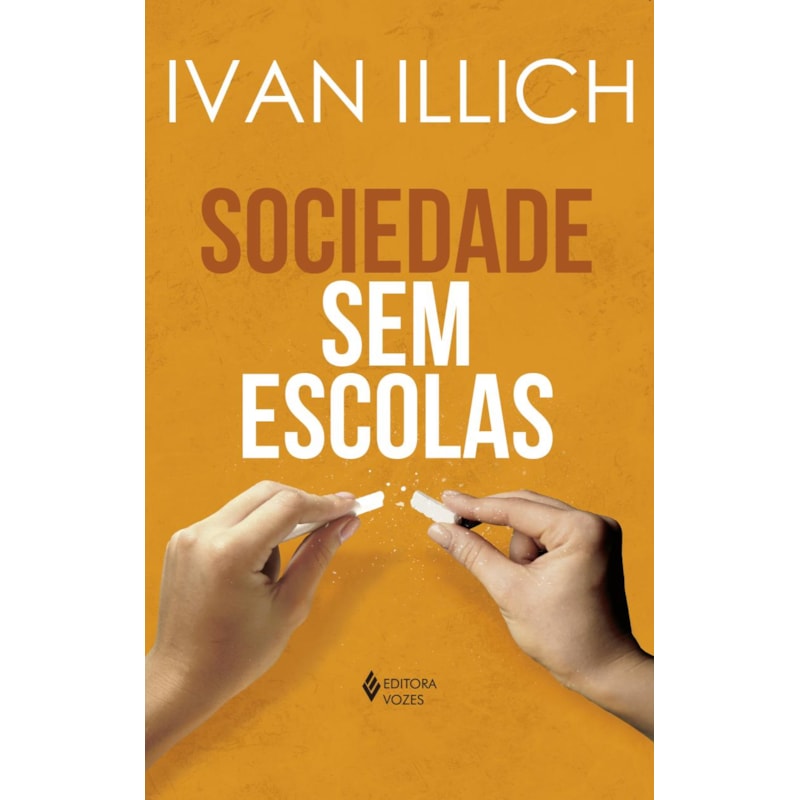 SOCIEDADE SEM ESCOLAS