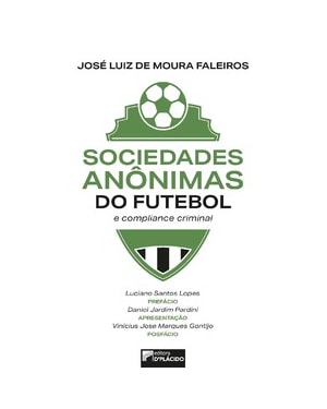 Sociedades anônimas do futebol e compliance criminal