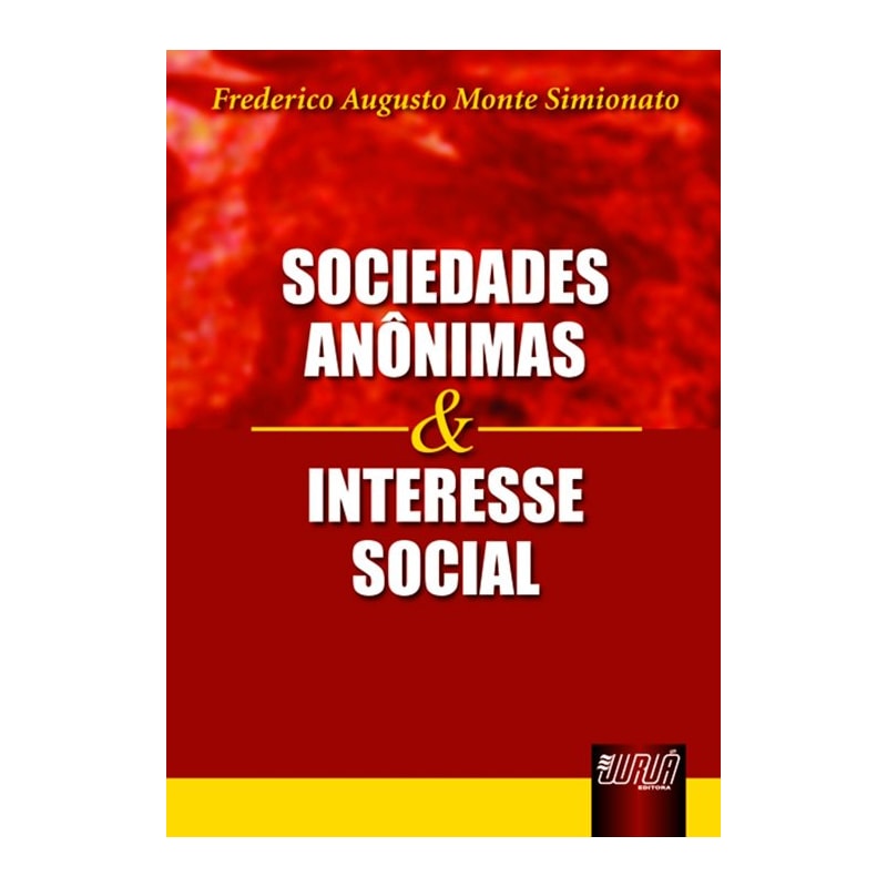 SOCIEDADES ANÔNIMAS E INTERESSE SOCIAL