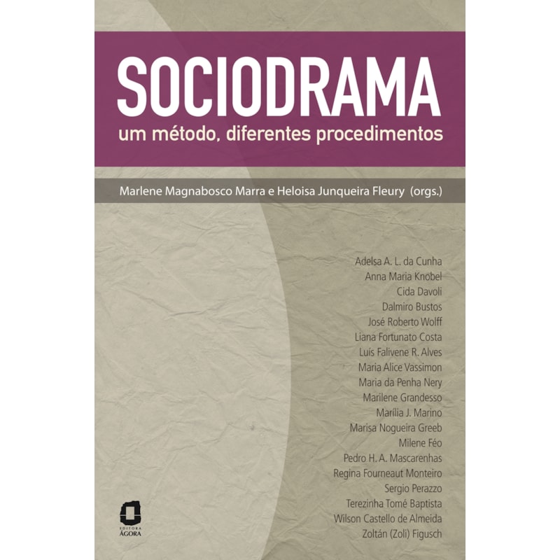 SOCIODRAMA: UM MÉTODO, DIFERENTES PROCEDIMENTOS