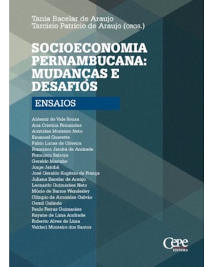 SOCIOECONOMIA PERNAMBUCANA - MUDANÇAS E DESAFIOS