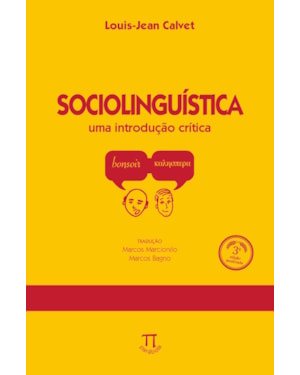 Sociolinguística: uma introdução crítica