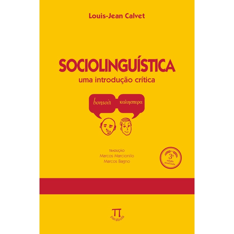 Sociolinguística: uma introdução crítica