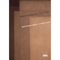 SOCIOLOGIA DA CULTURA