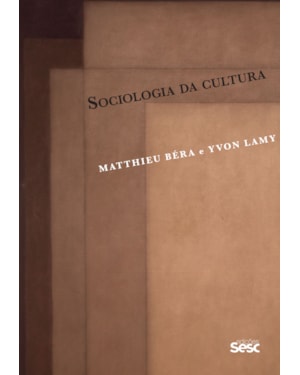 SOCIOLOGIA DA CULTURA