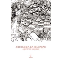 SOCIOLOGIA DA EDUCAÇÃO
