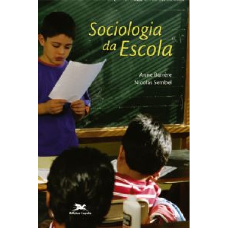 SOCIOLOGIA DA ESCOLA - PERSPECTIVAS EDUCACIONAIS