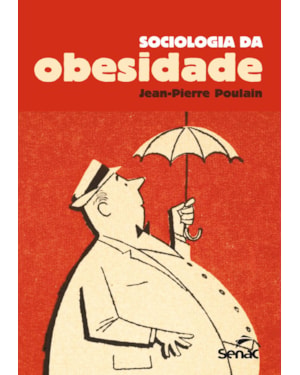 SOCIOLOGIA DA OBESIDADE