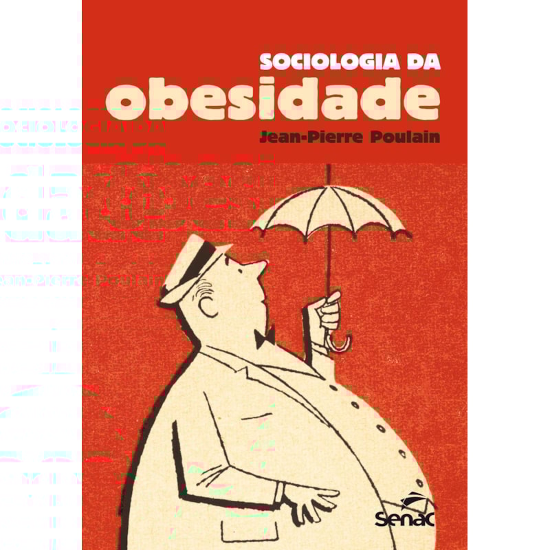 SOCIOLOGIA DA OBESIDADE