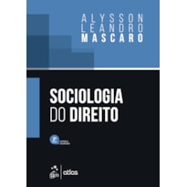 SOCIOLOGIA DO DIREITO - 2ª EDIÇÃO 2023