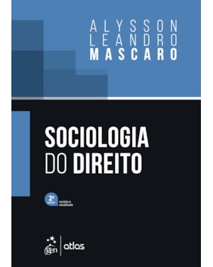 SOCIOLOGIA DO DIREITO - 2ª EDIÇÃO 2023